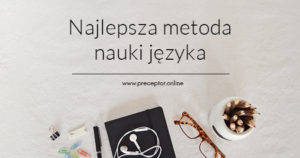 Najlepsza metoda nauki języka