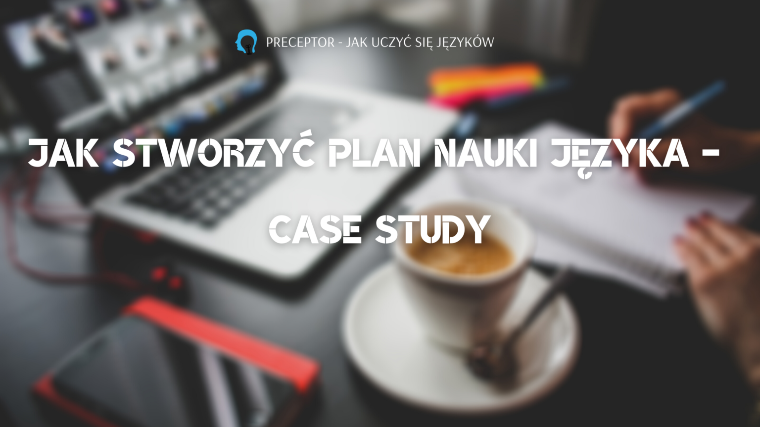 jak stworzyć plan nauki języka